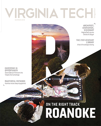 Virginia Tech Magazine, summer 2018